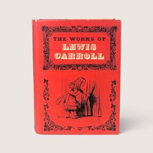 1965 The Works of Lewis Carroll Hardcover Book with Dust Jacket